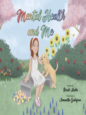 cover image of Mental Health and Me